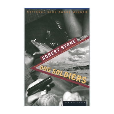 英文原版 Dog Soldiers 亡命之徒 罗伯特·斯通 1975年美国国家图书奖 英文版 进口英语原版书籍