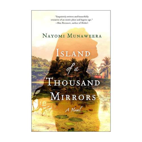 英文原版 Island of a Thousand Mirrors 千岛之镜 英文版 进口英语原版书籍