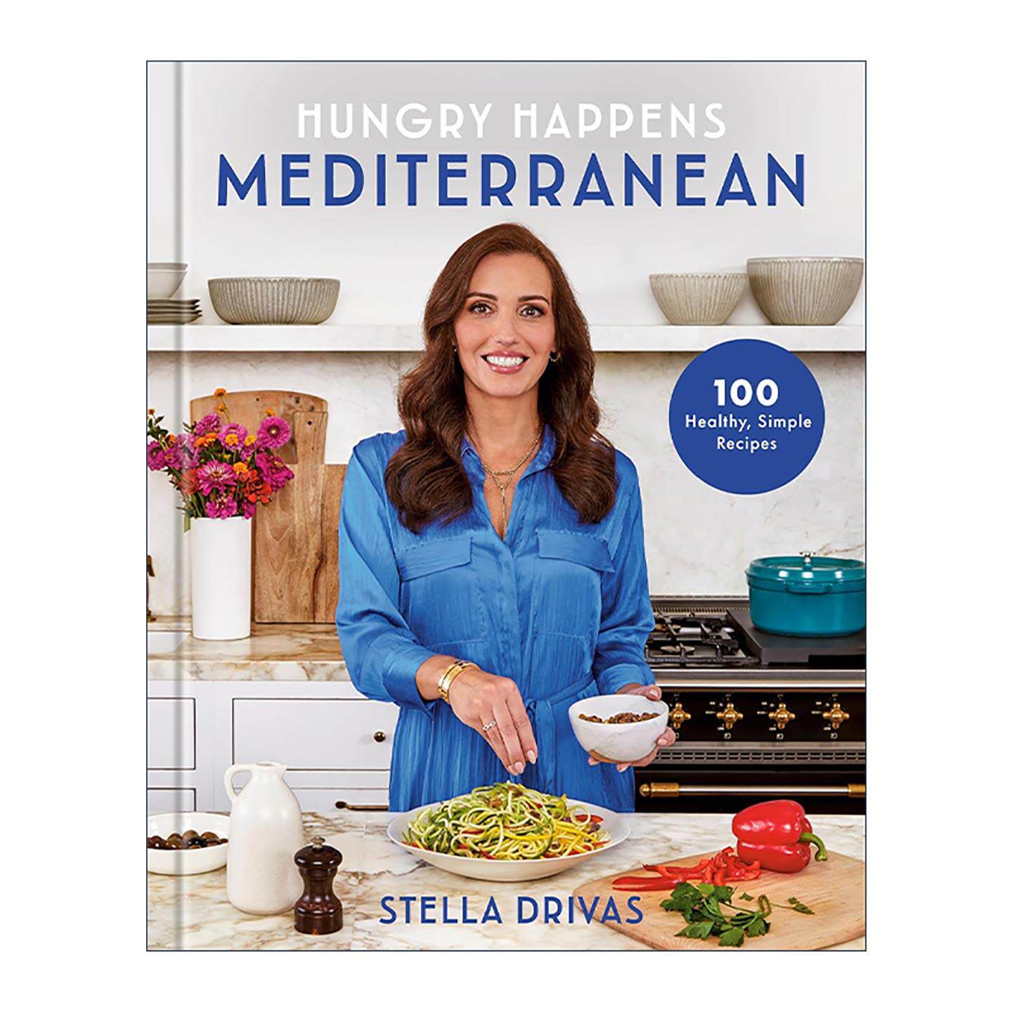 英文原版 Hungry Happens Mediterranean 100个健康美味的希腊地中海食谱 美食烹饪指南 网站创始人Stella Drivas 精装 英文版