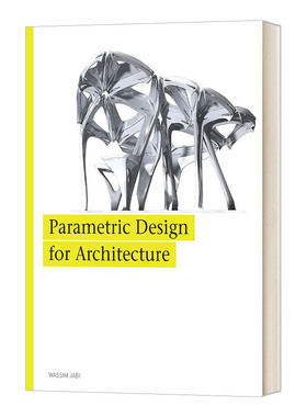 Parametric Design for Architecture 建筑中的参数化设计