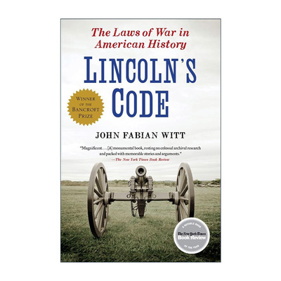 英文原版 Lincoln's Code 林肯守则 美国战争法史 2013班克罗夫特奖 英文版 进口英语原版书籍