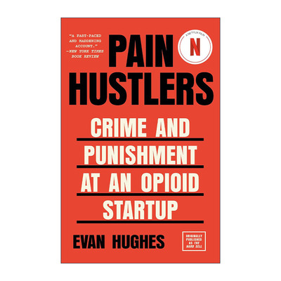 英文原版 Pain Hustlers 止痛骗 同名电影原著 Evan Hughes英文版 进口英语原版书籍