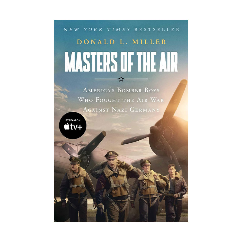 英文原版 Masters of the Air 空中英豪 美国第八航空队对纳粹德国的空中之战 影视封面 英文版 进口英语原版书籍