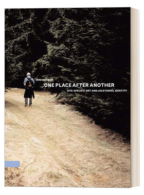 英文原版 One Place after Another 接连不断 特定场域艺术与地方身份 建筑 艺术 Miwon Kwon全美媛 豆瓣高分推荐 英文版进口书籍
