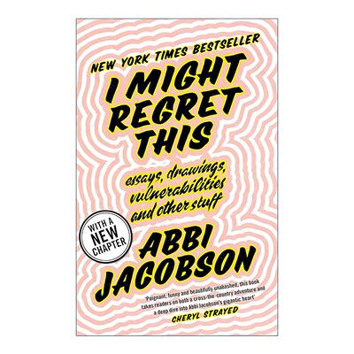 英文原版 I Might Regret This 我可能会后悔这件事 艾比·雅各布森随笔杂谈 Abbi Jacobson 英文版 进口英语原版书籍