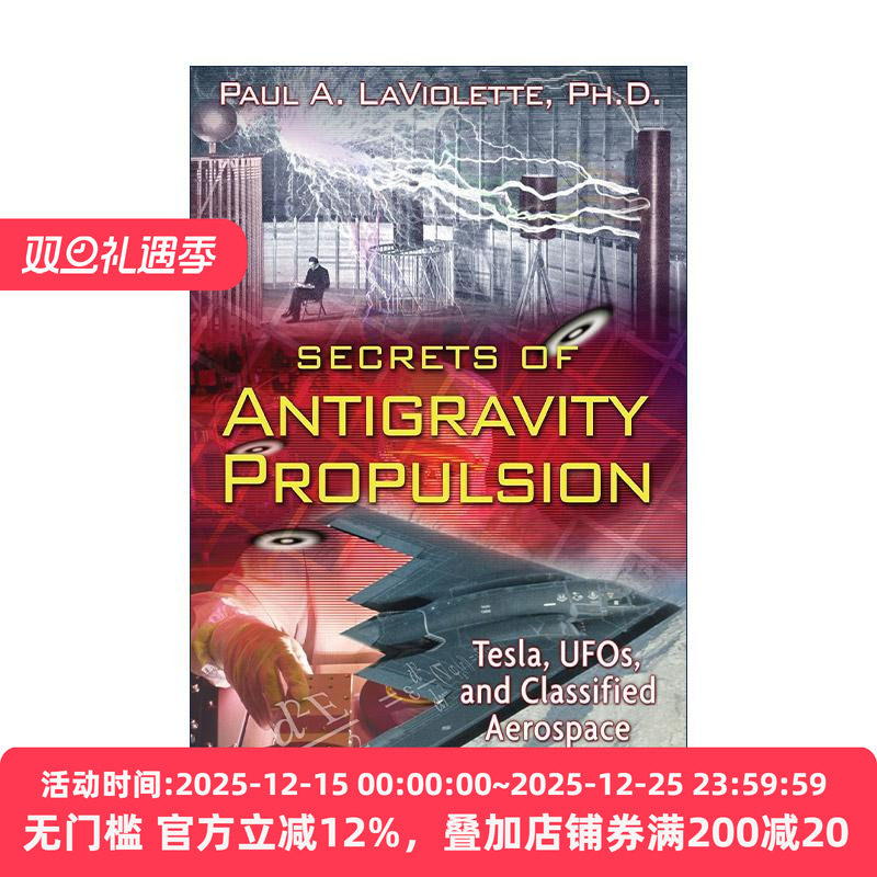 英文原版 Secrets of Antigravity Propulsion 反重力推进的秘密 物理学家保罗拉维奥莱特 英文版 进口英语原版书籍