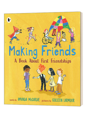 成为好朋友 Making Friends A Book About First Friendships 英文原版儿童绘本 进口英语书籍