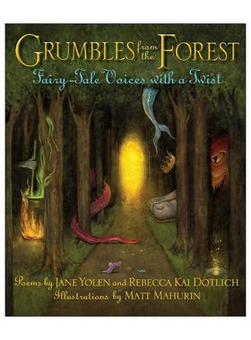 英文原版 Grumbles from the Forest 来自森林的抱怨 扭曲童话般的声音 儿童诗歌绘本 星云奖得主 英文版 进口英语原版书籍