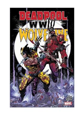 英文原版 Deadpool and Wolverine WWIII 死侍与金刚狼 三次世界大战 漫威漫画 Joe Kelly 英文版 进口英语原版书籍