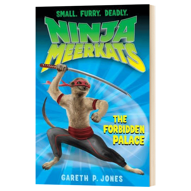 忍者猫鼬系列章节书 The Forbidden Palace Ninja Meerkats 奇幻岛英雄同作者 英文原版儿童读物 进口课外英语阅读书籍