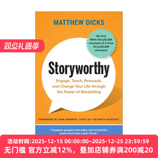 Matthew 书籍 值得讲故事 进口英语原版 英文版 Dicks 技巧 引人入胜 让讲故事变得简单明了 Storyworthy 英文原版