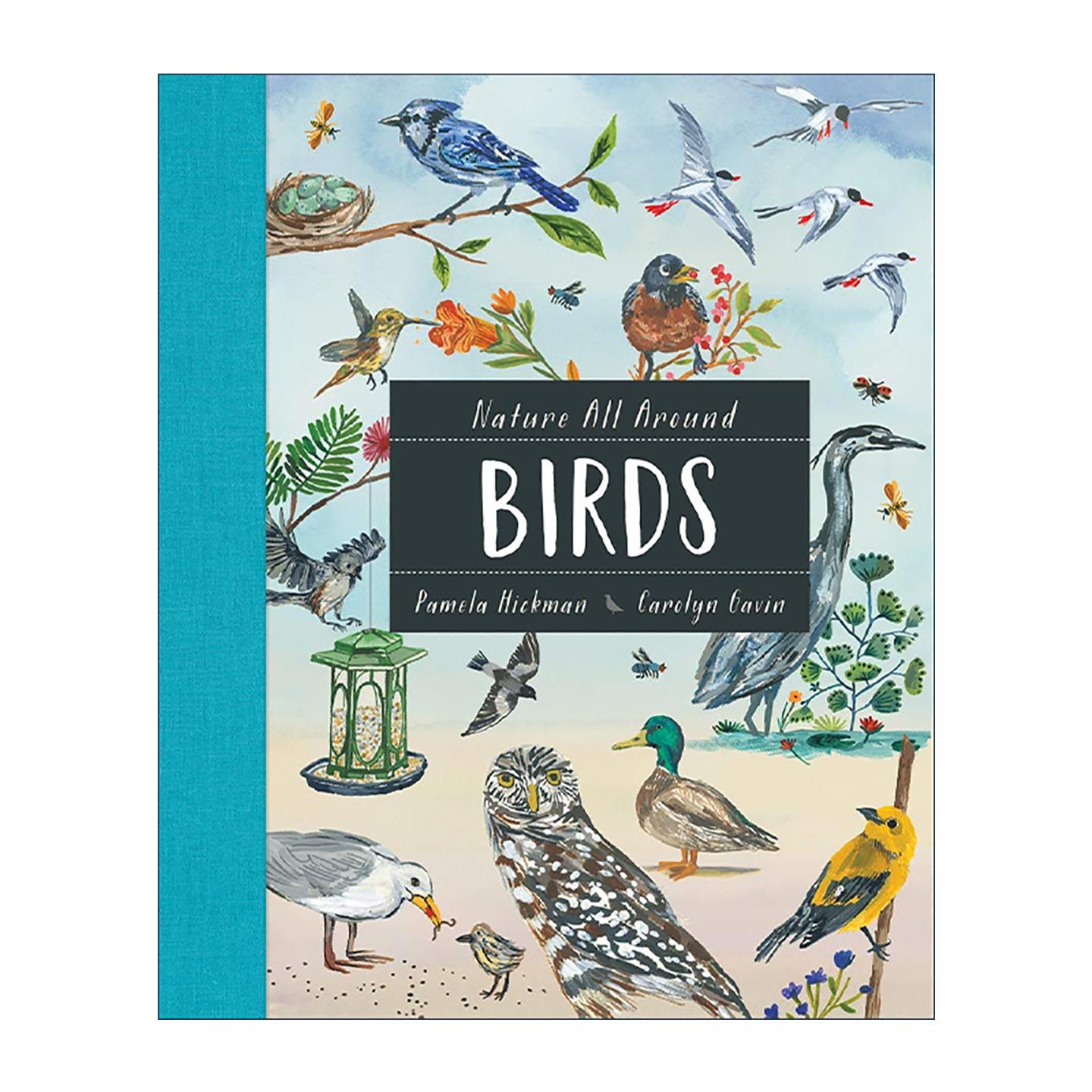 英文原版 Nature All Around Birds 自然环绕 鸟 自然科普图画书 精装 英文版 进口英语原版书籍
