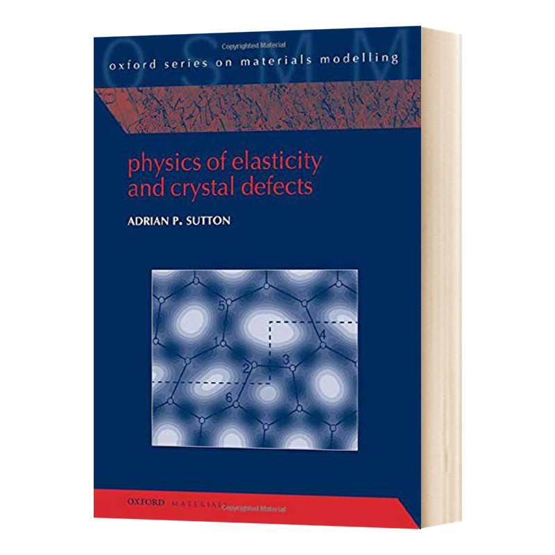 Physics of Elasticity and Crystal Defects  弹性和晶体缺陷的物理学