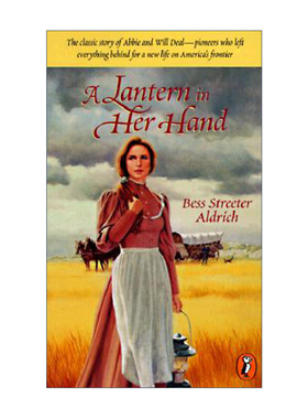 A Lantern in Her Hand 她手里的灯笼 儿童历史传记小说 Bess Streeter Aldrich