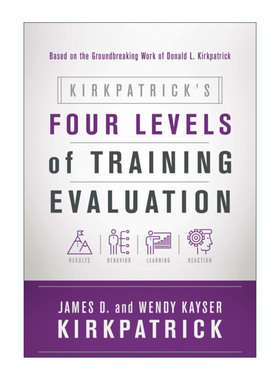 英文原版 Kirkpatrick's Four Levels of Training Evaluation 柯式四级培训效能评估 职场 人力资源管理 英文版 进口英语书籍