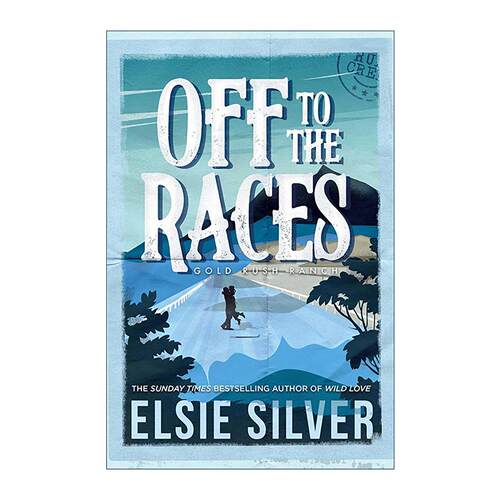 英文原版 Off to the Races 淘金牧场系列1 奔向赛场 浪漫小说 英文版 进口英语原版书籍