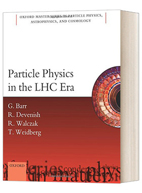 英文原版 Particle Physics in the LHC Era  粒子物理学在lhc时代 牛津物理大师系列 英文版 进口英语原版书籍