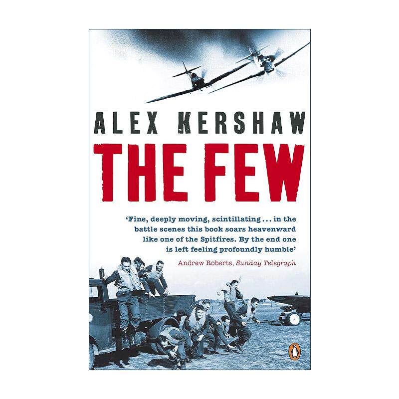 英文原版 The Few 美国飞行员在英国 二战历史 Alex Kershaw 英文版 进口英语原版书籍