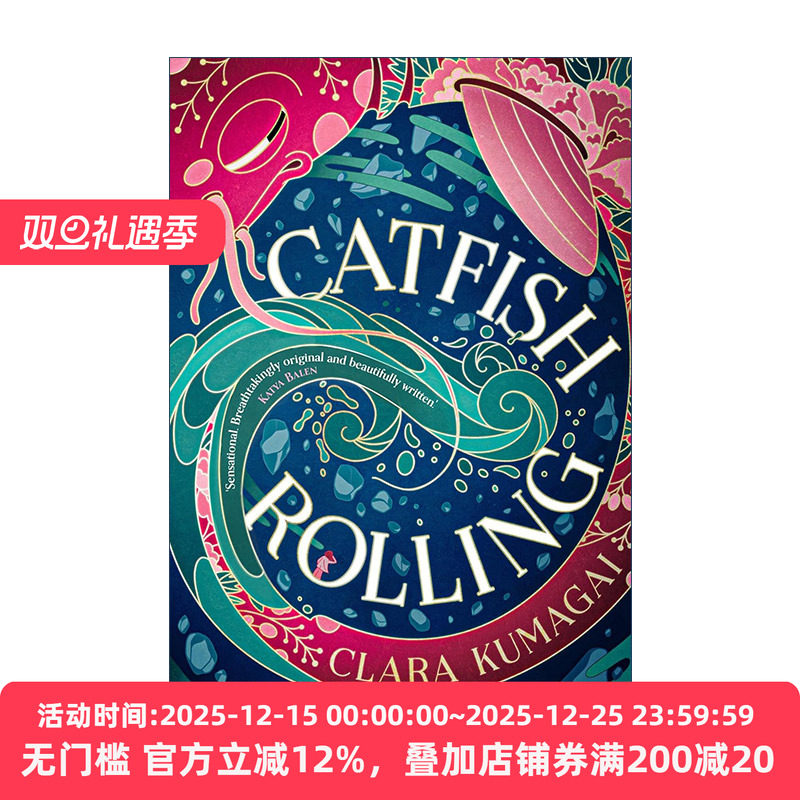 英文原版 Catfish Rolling 鲶鱼滚滚 克拉拉·库玛盖魔幻青春小说 魔法现实主义与日本神话传说结合 英文版 进口英语原版书籍