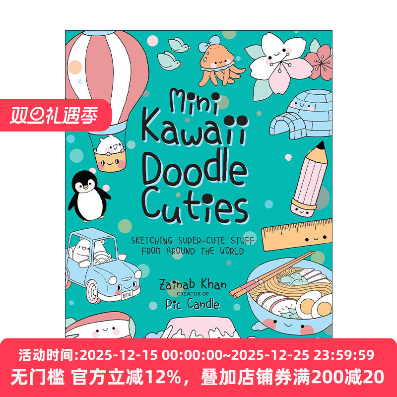 英文原版 Mini Kawaii Doodle Cuties 迷你卡哇伊绘画 绘制可爱艺术品教程指南 英文版 进口英语原版书籍