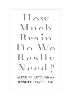 英文原版 How Much Brain Do We Really Need 我们的脑子够用吗 剑桥的9堂趣味脑科学课 英文版 进口英语原版书籍