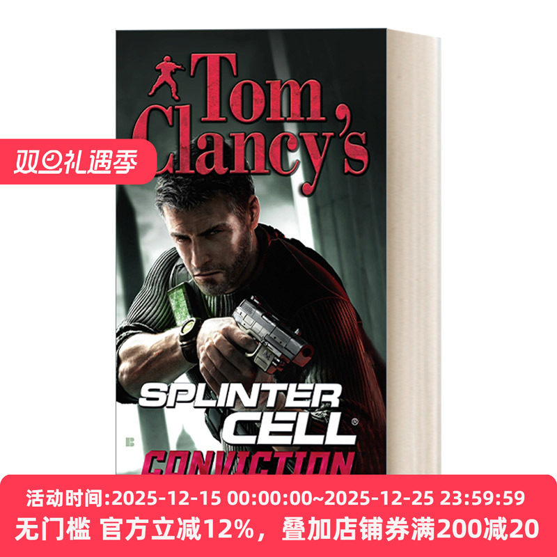 英文原版 Tom Clancy's Splinter Cell 05 Conviction 汤姆克兰西细胞分裂5 信念 惊悚悬疑军事小说 David Michaels 进口书籍