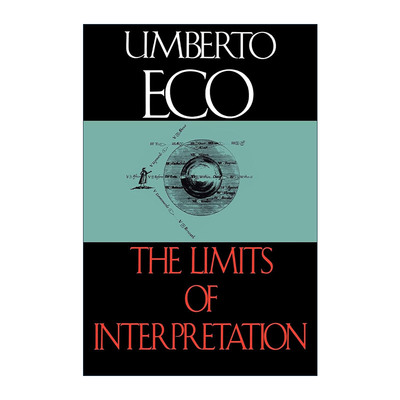 英文原版 The Limits of Interpretation 诠释的界限 翁贝托·埃科 英文版 进口英语原版书籍