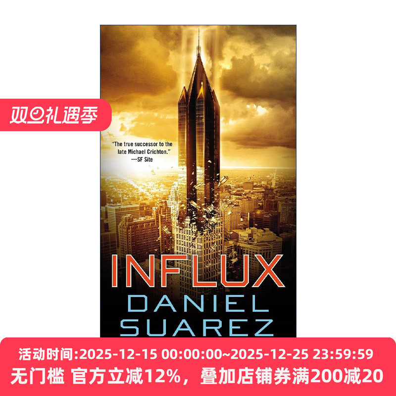 英文原版 Influx 涌变 惊悚科幻小说 Daniel Suarez 英文版 进口英语原版书籍