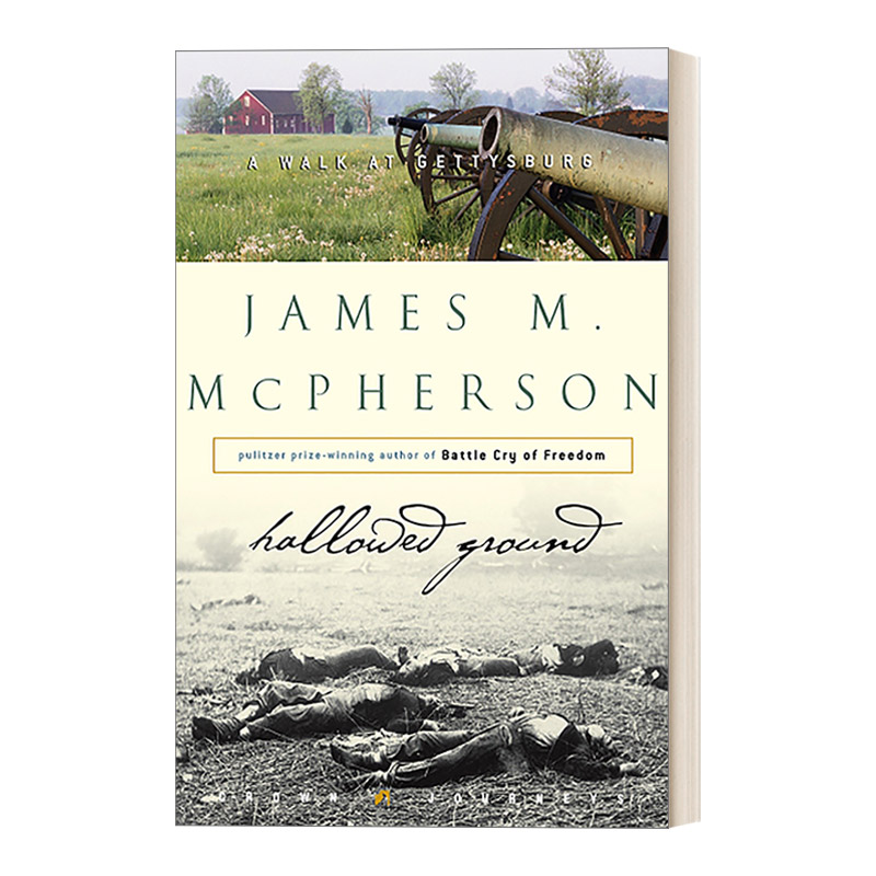 英文原版 Hallowed Ground Crown Journeys圣地在葛底斯堡漫步普林斯顿大学历史系教授James M. McPherson精装英文版进口书