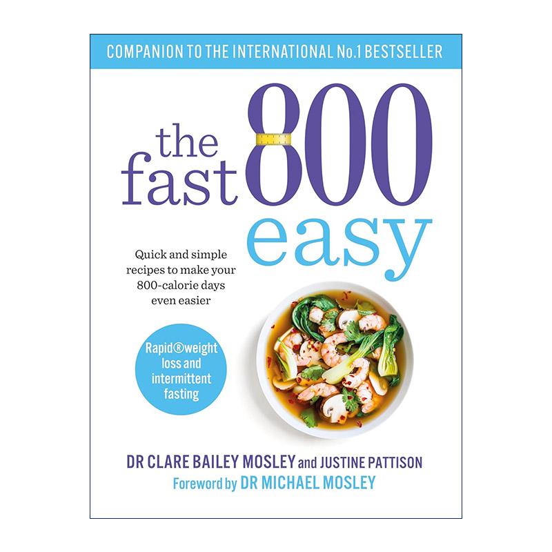 英文原版 The Fast 800 Easy 130道简单方便的低卡路里食谱 英文版 进口英语原版书籍