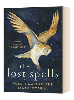 The Lost Spells 迷失的咒语 精装 凯特格林纳威奖获奖作品 充满艺术与诗意 英文原版科普读物书籍