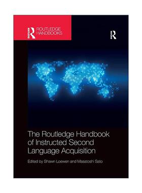 英文原版 The Routledge Handbook of Instructed Second Language Acquisition 第二语言习得指导手册 英文版 进口英语原版书籍
