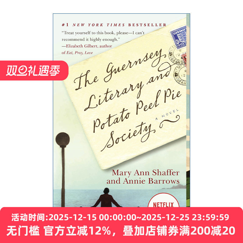 英文原版 The Guernsey Literary and Potato Peel Pie Society 根西岛文学与土豆皮馅饼俱乐部 Mary Ann Shaffer 英文版进口书籍