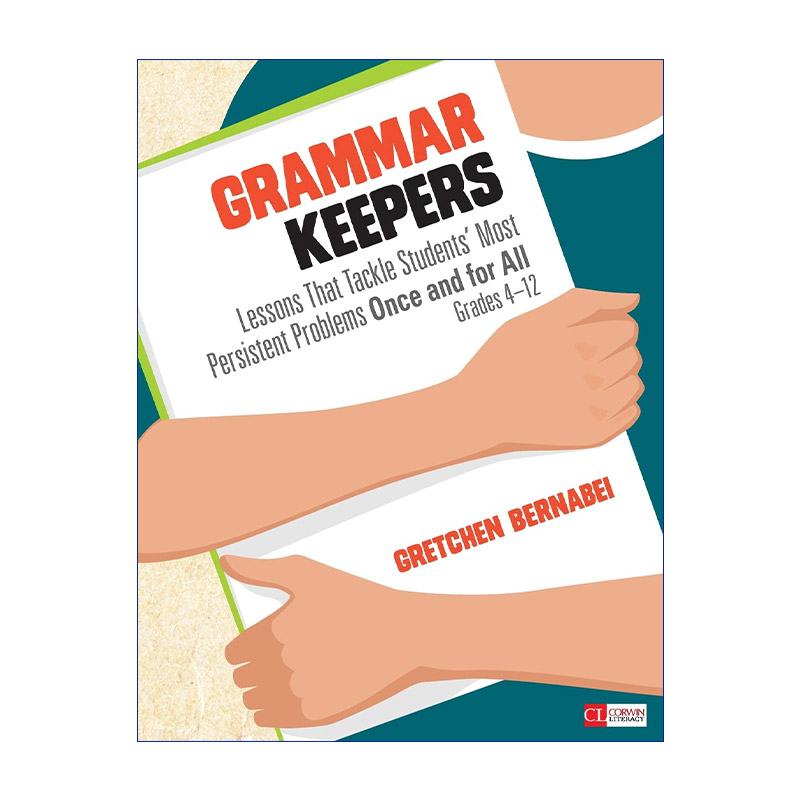 Grammar Keepers 语法巩固教学法 4-12年级阶段 如何更好地教授语法