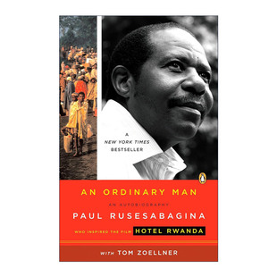 An Ordinary Man 一个平凡的男人 保罗·鲁塞萨巴吉纳自传 历史 Paul Rusesabagina