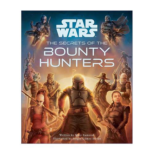 英文原版 Star Wars the Secrets of the Bounty Hunters 星球大战 赏金猎人秘典 精装 英文版 进口英语原版书籍