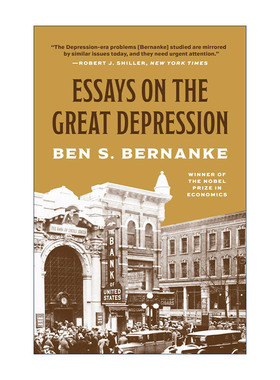 英文原版 Essays on the Great Depression 大萧条 经济的衰退与复苏 诺贝尔经济学奖得主本·伯南克 英文版 进口英语原版书籍