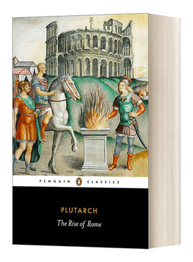 The Rise of Rome (Penguin Classics) 罗马的崛起 企鹅经典 Plutarch