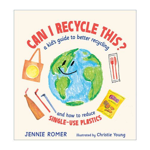 英文原版 Can I Recycle This 我可以回收利用这个吗 爱护环境地球环保 儿童精装科普百科绘本 Christie Young 进口英语原版书籍