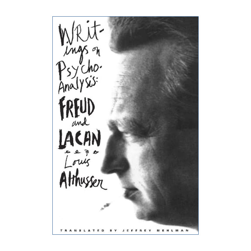 Writings on Psychoanalysis 精神分析论著 弗洛伊德与拉康 Louis Althusser