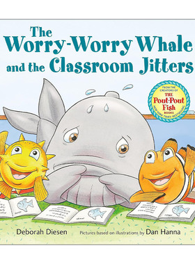 英文原版 The Worry-Worry Whale and the Classroom Jitters 撅嘴鱼和发愁鲸 教室恐慌 精装图画书 英文版 进口英语原版书籍