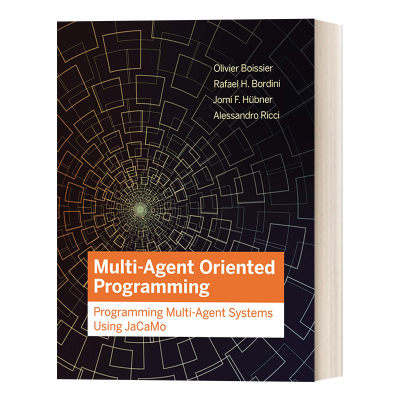 英文原版 Multi-Agent Oriented Programming 面向多代理系统的程序设计 使用JaCaMo编程多代理系统 英文版 进口英语原版书籍