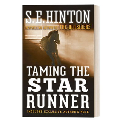英文原版 Taming the Star Runner 驯服星奔者 青少年友谊动物小说 The Outsiders局外人作者S.E. Hinton 英文版 进口英语原版书籍