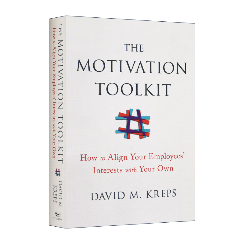 英文原版 The Motivation Toolkit 激励工具包 如何让员工的利益与自己一致 精装 管理学书籍 英文版 进口英语原版书籍