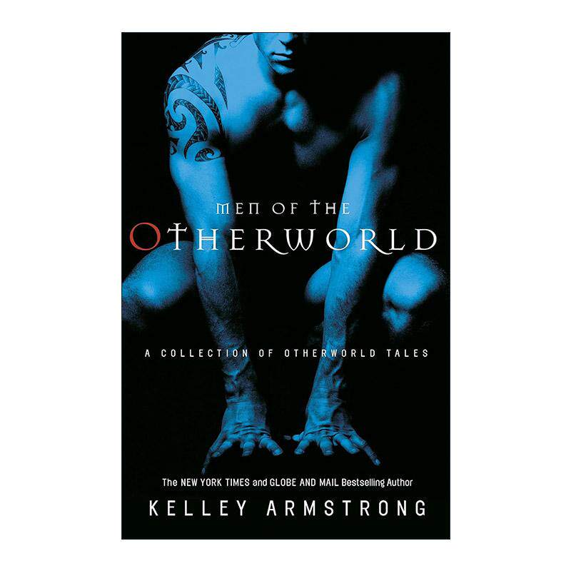 英文原版 Men of the Otherworld 另一个世界的男人 短篇奇幻小说集 凯利?阿姆斯特朗 英文版 进口英语原版书籍