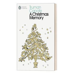 圣诞忆旧集 杜鲁门·卡坡蒂 A Christmas Memory 企鹅现代经典 英文原版经典文学 进口英语书籍