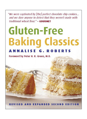 英文原版 Gluten-Free Baking Classics 无麸质烘焙经典指南 面包 饼干 蛋糕食谱 Annalise G. Roberts 英文版 进口英语原版书籍