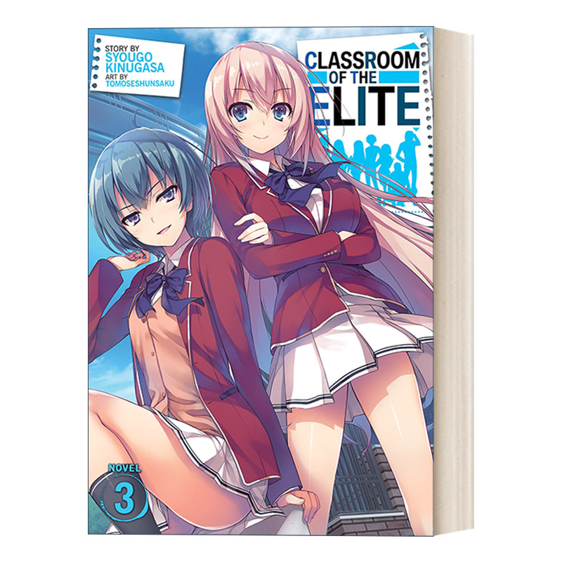 英文原版 Classroom of the Elite Light Novel Vol.3欢迎来到实力至上主义的教室3轻小说日本校园漫画衣笠彰梧进口英语书籍