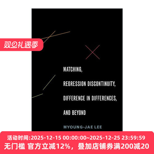 英文原版 Matching Regression Discontinuity Difference in Differences and Beyond 匹配 断点回归 双重差分及更多 应用经济学