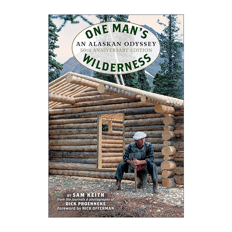 英文原版 One Man's Wilderness 一个人的荒野 50周年纪念版 美国国家户外图书奖 旅行探险传记 英文版 进口英语原版书籍